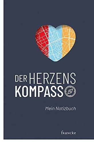 Der Herzenskompass: Mein Notizbuch