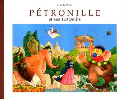 Pétronille et ses 120 petits (Lutin Poche)