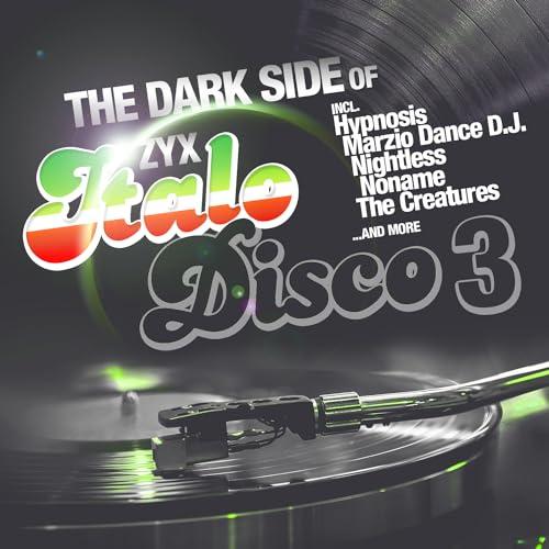 The Dark Side Of Italo Disco 3 [Vinyl LP]