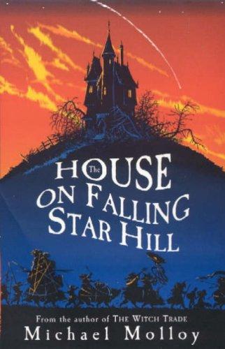 The House on Falling Star Hill