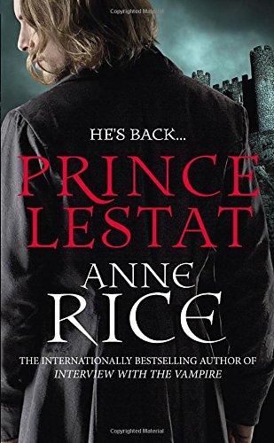 Prince Lestat: The Vampire Chronicles 11