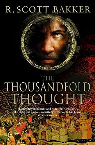 The Thousandfold Thought (The Prince of Nothing)