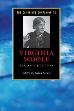 The Cambridge Companion to Virginia Woolf (Cambridge Companions to Literature)