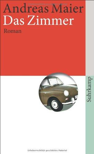 Das Zimmer: Roman (suhrkamp taschenbuch)