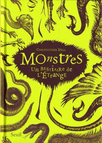 Monstres : un bestiaire de l'étrange