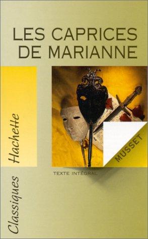 Les caprices de Marianne : Comédie, texte intégral