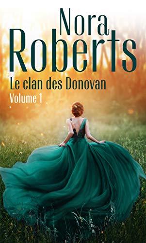 Le clan des Donovan. Vol. 1