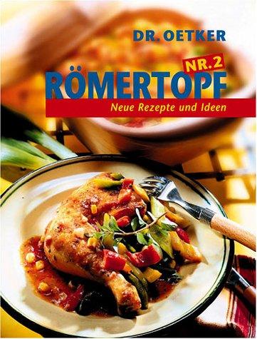 Römertopf, Nr.2, Neue Rezepte und Ideen