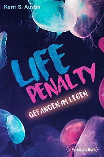 Life Penalty: Gefangen im Leben