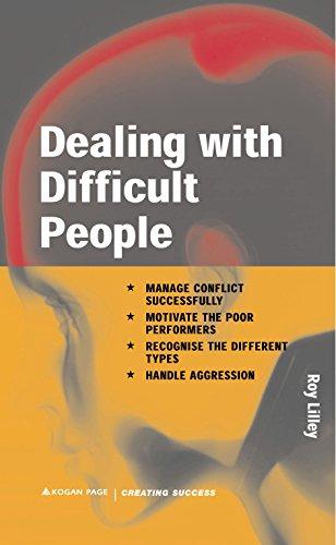 Dealing with Difficult People (Creating Success)