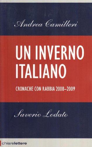 Un inverno italiano. Cronache con rabbia 2008-2009