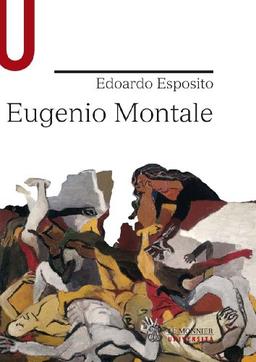 Eugenio Montale (Le Monnier università)