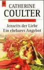 Jenseits der Liebe / Ein ehrbares Angebot.