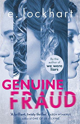 Genuine Fraud: A masterful suspense novel from the author of the unforgettable bestseller We Were Liars