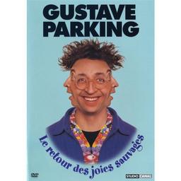 Gustave parking : le retour des joies sauvages [FR Import]