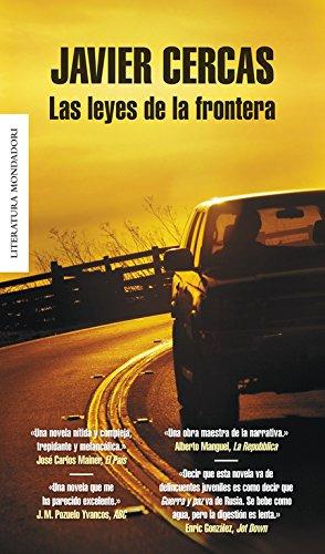 Las leyes de la frontera (Literatura Mondadori)