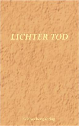 Lichter Tod