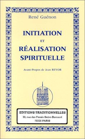 Initiation et réalisation spirituelle