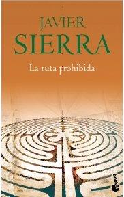 La ruta prohibida y otros enigmas de la historia (Booket Navidad 2008)