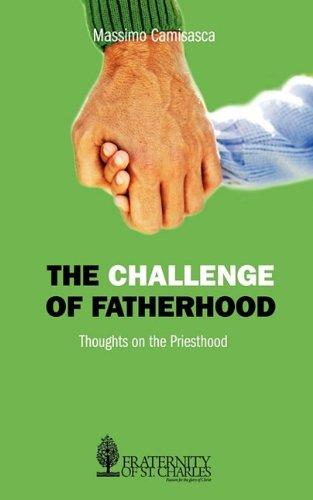 The Challenge of Fatherhood