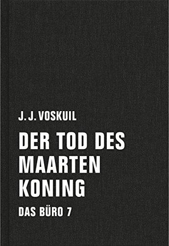 Das Büro: Band 7: Der Tod des Maarten Koning