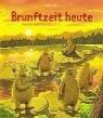 Brunftzeit heute