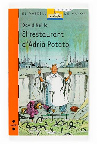 RESTAURANT D'ADRIA POTATO, EL (El Barco de Vapor Naranja, Band 158)