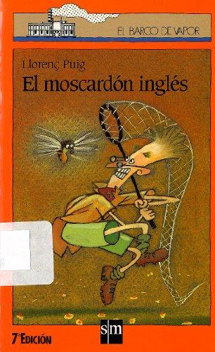 El moscardón inglés (El Barco de Vapor Naranja, Band 77)