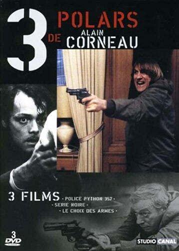 3 polars de alain corneau : police python 357 ; serie noire ; le choix des armes [FR Import]