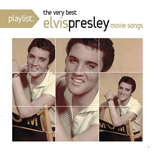 Playlist: The Very Best of Elvis Movie Songs