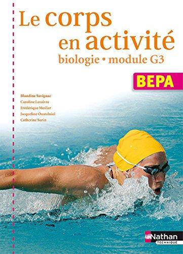 Le corps en activité : biologie module G3 : pochette de l'élève