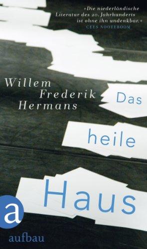 Das heile Haus: Novelle