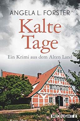 Kalte Tage: Ein Krimi aus dem Alten Land (Ein-Petra-Taler-Krimi, Band 6)