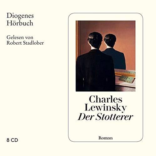 Der Stotterer (Diogenes Hörbuch)