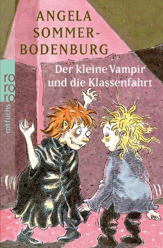 Der kleine Vampir und die Klassenfahrt