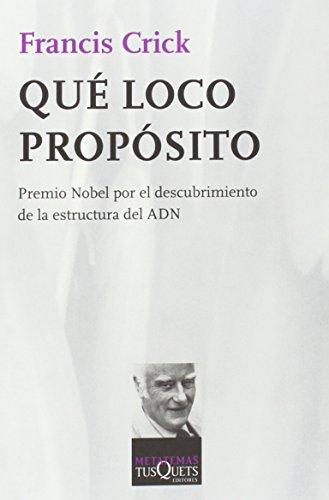 Qué loco propósito (Metatemas, Band 19)