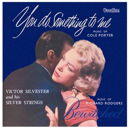 You Do Something to Me/Bewitched