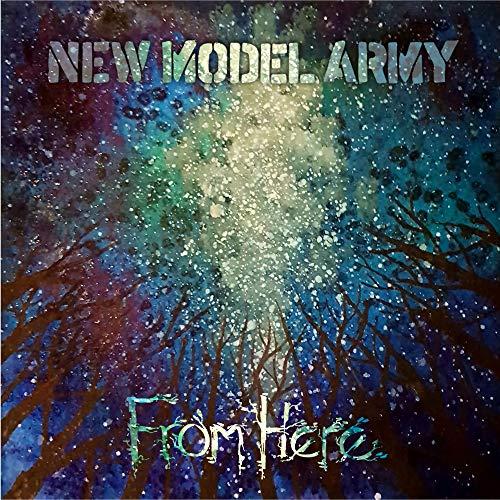 New Model Army - From Here