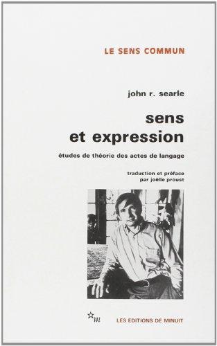 Sens et expression : études de théorie des actes de langage