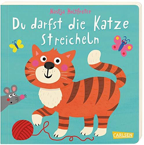 Du darfst die Katze streicheln: Ein lustiges Mitmachbuch