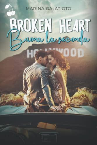 Broken Heart: Buona la seconda