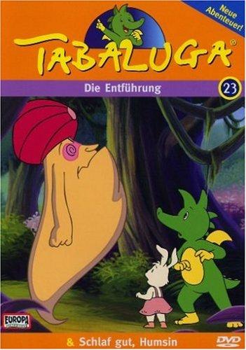 Tabaluga 23 - Die Entführung/Schlaf gut, Humsin