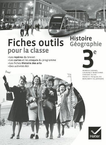 Histoire géographie 3e : fiches outils pour la classe