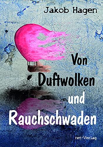 Von Duftwolken und Rauchschwaden