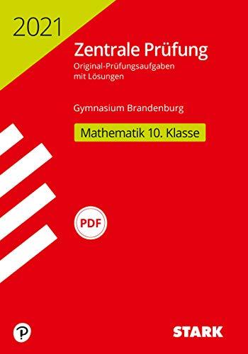 STARK Zentrale Prüfung 2021 - Mathematik 10. Klasse - Brandenburg