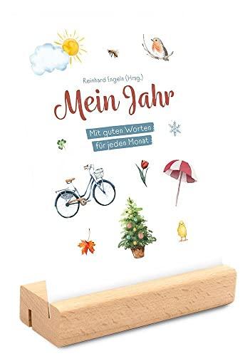 Mein Jahr - Mit guten Worten für jeden Monat: Immerwährender Aufstellkalender