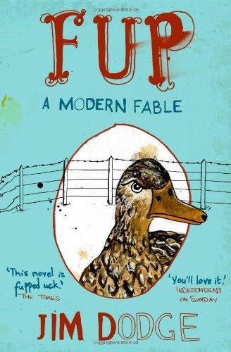 Fup: A Modern Fable