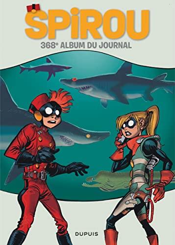 Album du journal de Spirou. Vol. 368. Du 8 juillet 2020 au 9 septembre 2020