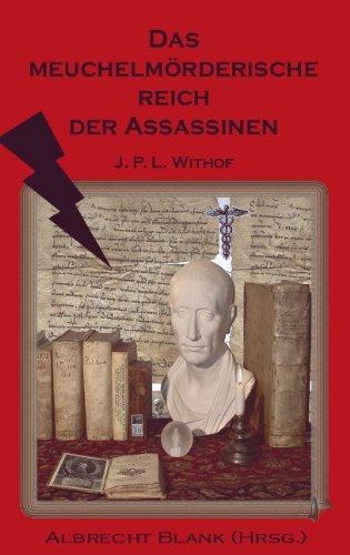 Das meuchelmörderische Reich der Assassinen