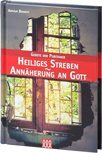 Heiliges Streben – Annäherung an Gott